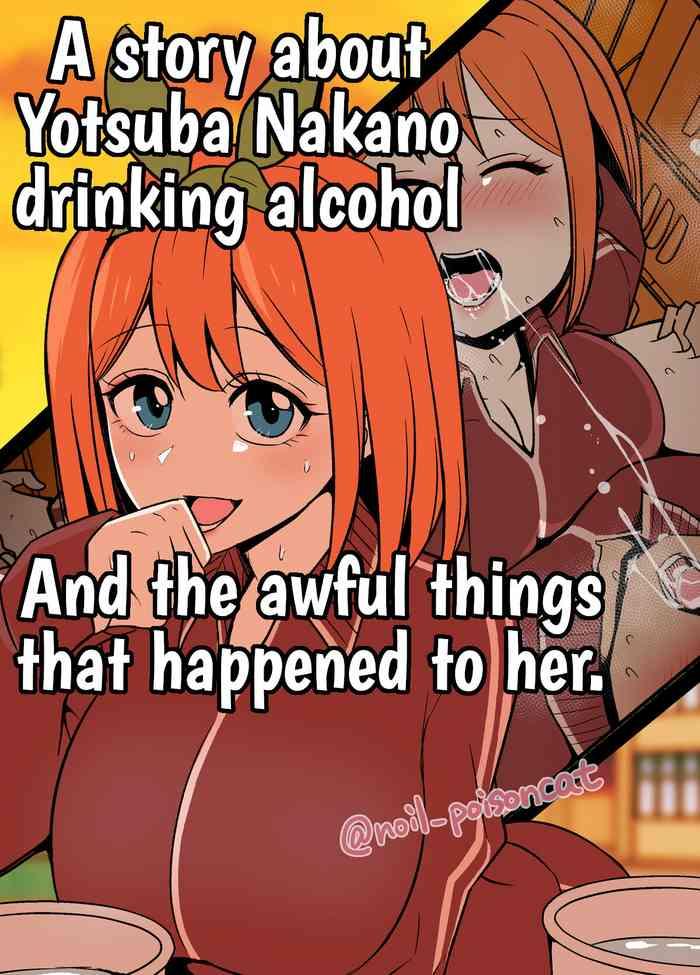 nakano yotsuba ni osake o nomasete warui koto o suru hanashi a story about yotsuba nakano drinking alcohol and the awful things that happend to her cover